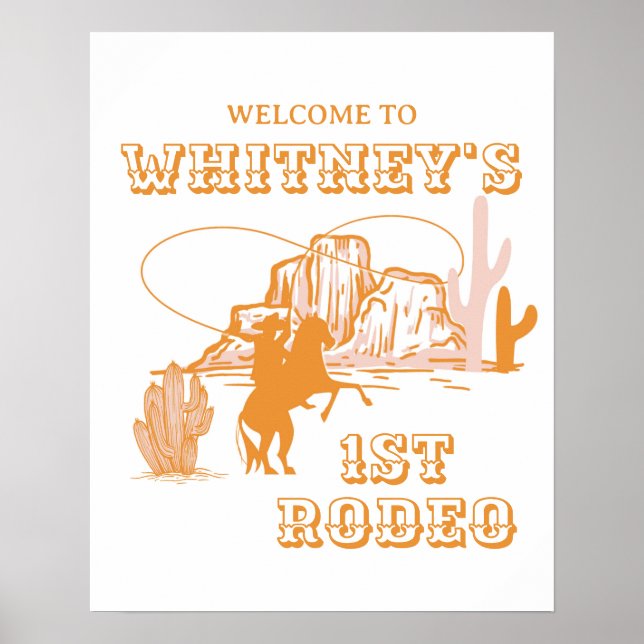  1st Rodeo, First Rodeo Birthday, Cowgirl Birthday Poster (Front)