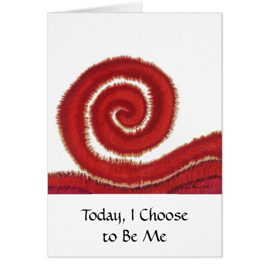 1st-Root Chakra #1: Today, I Choose to Be Me Card