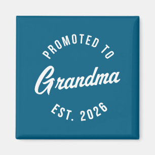 1st Time Grandma Est 2026 Granny New First Grandma Magnet