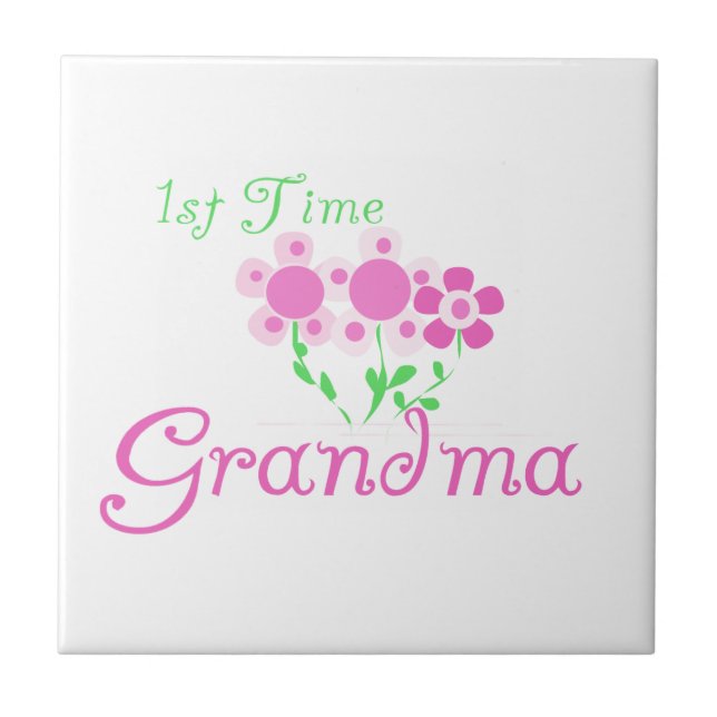 1st Time Grandma Pink Flowers Gifts Tile (Front)