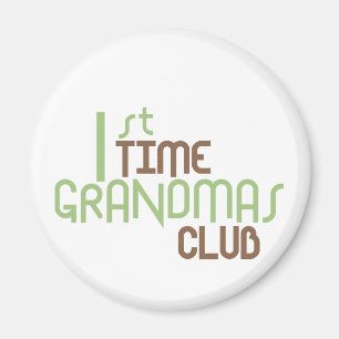1st Time Grandmas Club (Green) Magnet