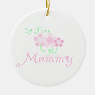 1st Time Mummy Pink Flowers Gifts Ceramic Ornament