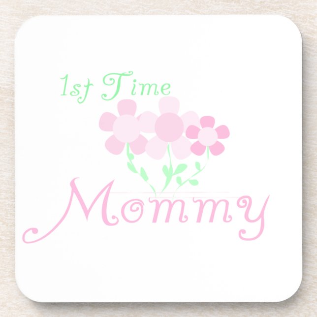 1st Time Mummy Pink Flowers Gifts Coaster (Front)