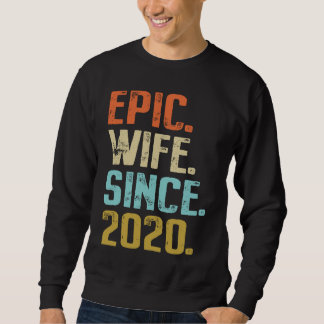 1st Wedding Anniversary For Her Best Epic Wife Sin Sweatshirt