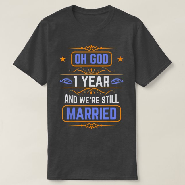 1st Wedding Anniversary Ideas for Couple Anniversa T-Shirt (Design Front)