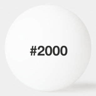 2000 Hashtag 25 Birthday Anniversary Ping Pong Ball