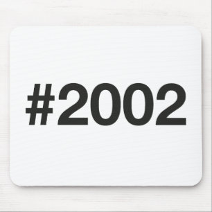 2002 Hashtag 23 Birthday Anniversary Mouse Pad