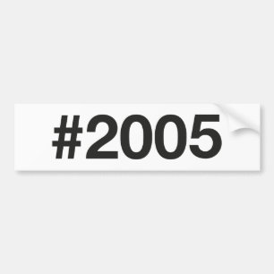 2005 Hashtag 20 Birthday Anniversary Bumper Sticker