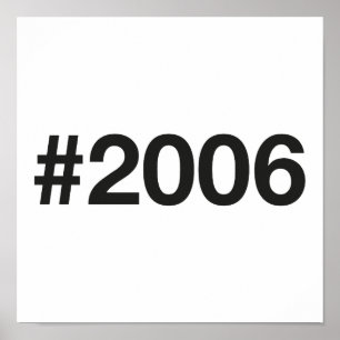 2006 Hashtag 17 Birthday Anniversary Poster