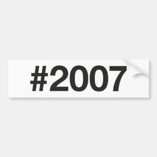 2007 Hashtag 18 Birthday Anniversary Bumper Sticker