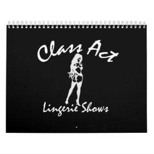 2009 Class Act Calendar