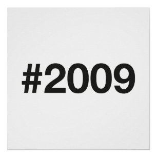 2009 Hashtag 16 Birthday Anniversary Poster