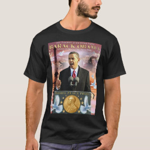 2009 Nobel Peace Prize Laureate - Men's T-Shirt