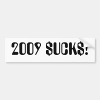 2009 SUCKS