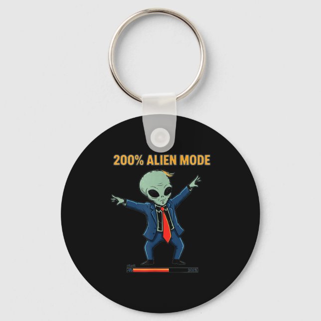 200% alien mode _ funny sci-fi meme  key ring (Front)