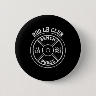 200 Lbs Pound Bench Press Club Gym Weightlifting P 6 Cm Round Badge