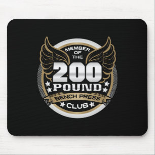 200 Pound Bench Press Club For Weightlifter Gym Mouse Pad