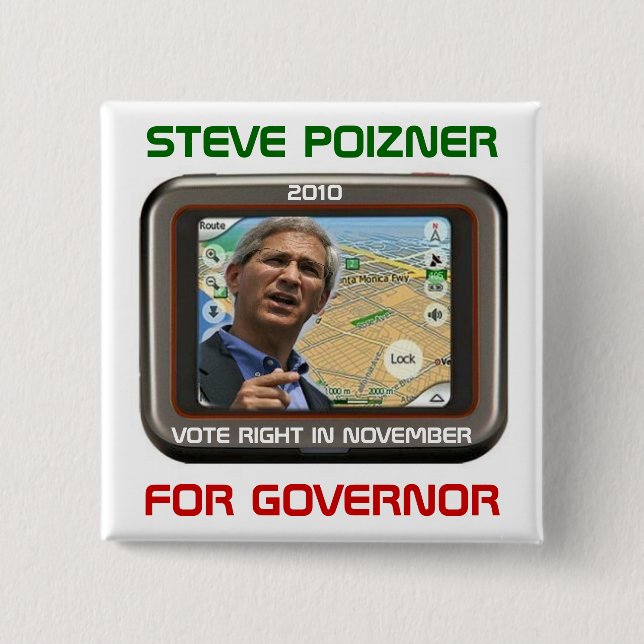 2010 Steve Poizner for Governor square button (Front)