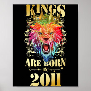 2011 Born King Crown Lion Birthday Quote Poster