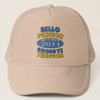 2011 Retirement Trucker Hat