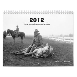 2012 Calendar - Early 1900s Horse Photos