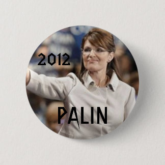 2012, PALIN 6 CM ROUND BADGE