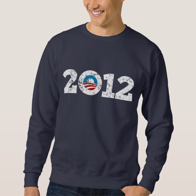 2012 President Barack Obama Sweatshirt (Front)