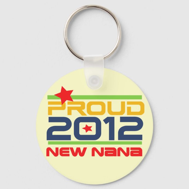 2012 Proud Nana T-shirts and Gifts Key Ring (Front)