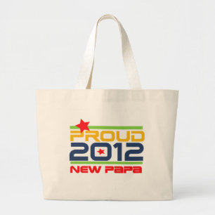2012 Proud New Papa T-shirts and Gifts Large Tote Bag