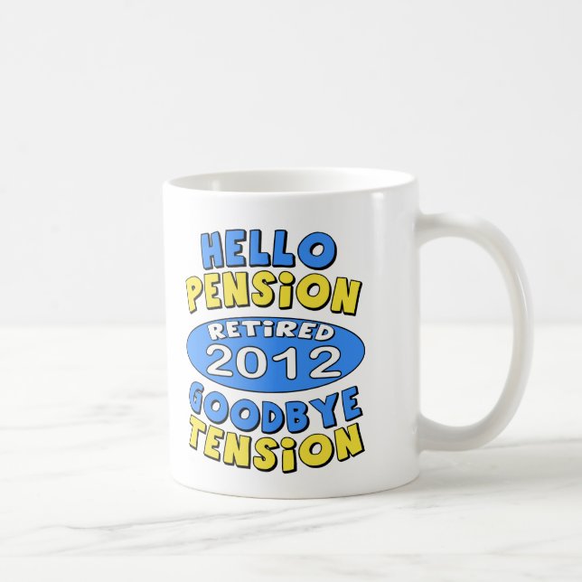 2012 Retirement Coffee Mug (Right)