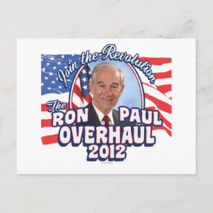 2012 Ron Paul Overhaul Postcard