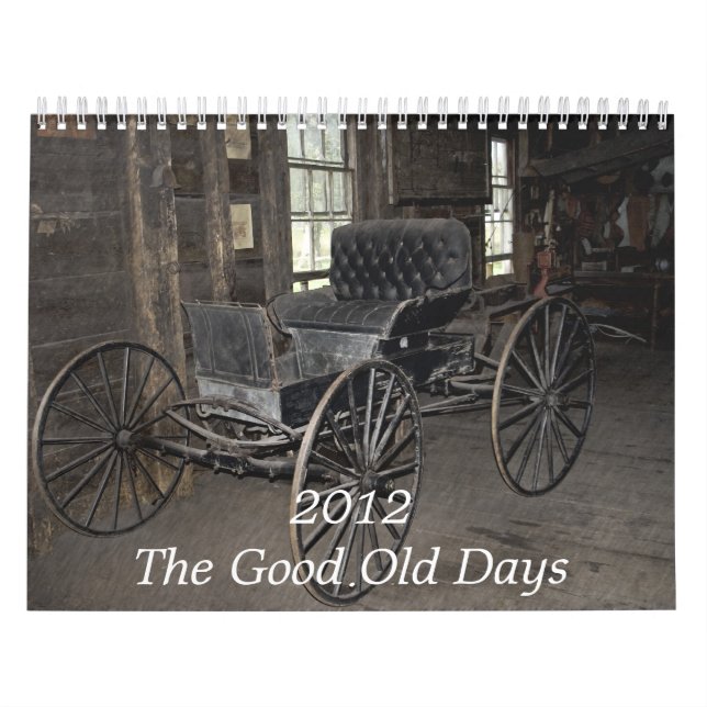 2012 The Good Old Days Calendar (Cover)