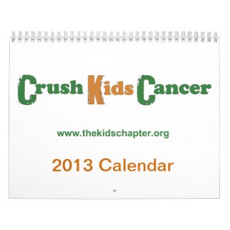 2013 Crush Kids Cancer Calendar