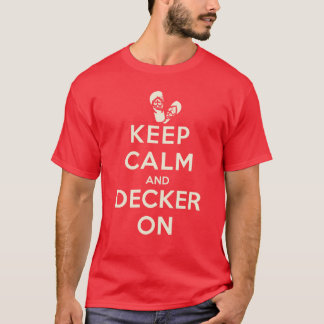 2013 Keep Calm And Decker On Flipflops T-shirt