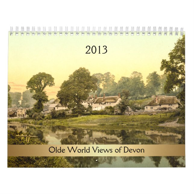 2013 Olde World Views of Devon Calendar (Cover)