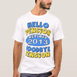 2013 Retirement T-Shirt