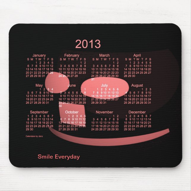 2013 Smile Calendar Mouse Pad (Front)