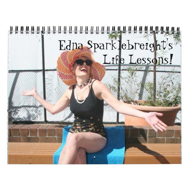 2014 Calendar: Edna Sparklebreight's Life Lessons! Calendar (Cover)