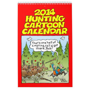 2014 Hilarious Hunting Cartoon Calendar