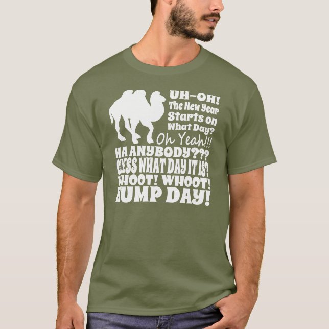2014 New Years Day Hump Day Camel T Shirt (Front)