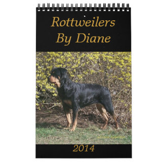 2014 Rottweilers By Diane Calendar