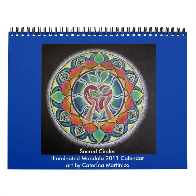 2014 Sacred Circles Illuminated Mandala 2013 Calendar (Cover)