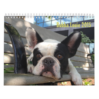 2015 Bubba Louie Calendar! Calendar
