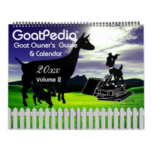 2015 Goat Calendar GoatPedia Goat Owner's Guide