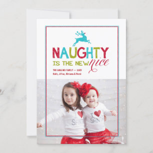 2015 Naughty is the New Nice   Holiday Photo Card