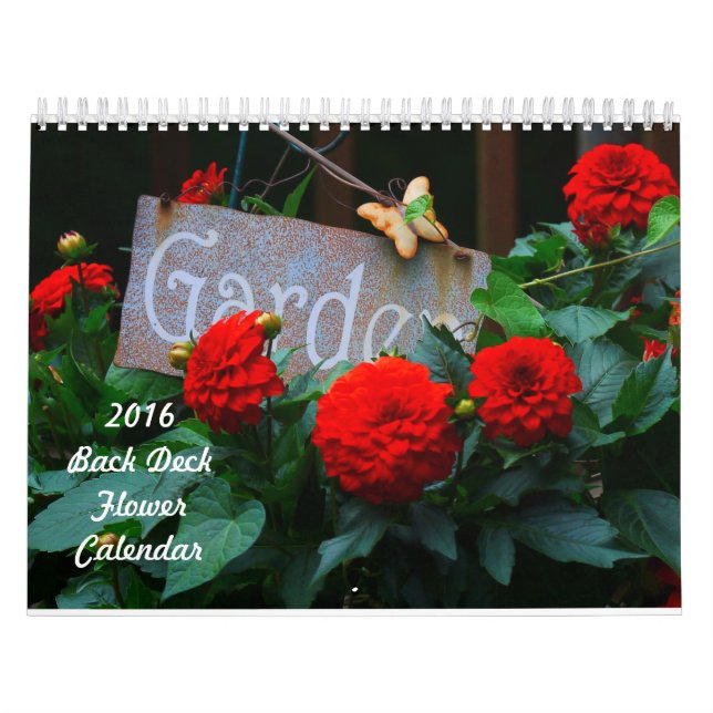 2016 Back Deck Flower Calendar (Cover)