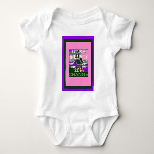 2016 Election Hillary USA We Are Stronger Together Baby Bodysuit (Front)