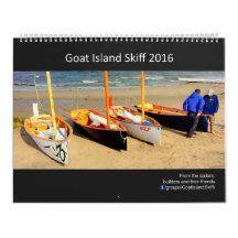 2016 Goat Island Skiff Calendar - 2017 dates
