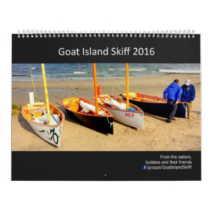 2016 Goat Island Skiff Calendar - 2017 dates