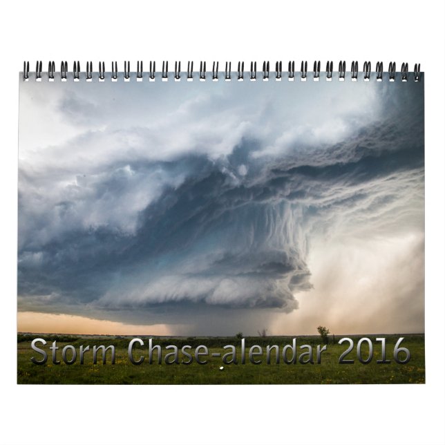 2016 Storm Chase-alendar! Calendar (Cover)